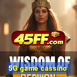 5G game cassino